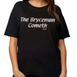 Bryce Harper The Bryceman Cometh Shirt