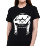 I Think I Found Your Problem Shirt