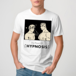 The Power Of Hypnosis Shirt