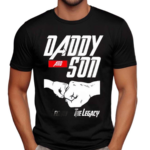 With The USA Divided Believes In GodDaddy And Son The Legend And The Legacy Shirt