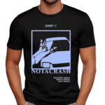 Muye Not A Crash Shirt