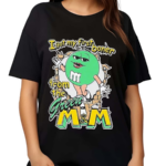 I Got My First Boner From The Green M&M Shirt