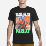 Official Dan Rapaport Same Game Parlay Shirt