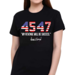 45 47 My Revenge Will Be Success Shirt