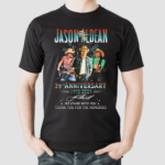 Jason Aldean 26th Anniversary 1998-2024 We Stand With You Thank You Signature Shirt