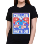 Chill The Fourth Out Patriotic Cowgirl Shirt