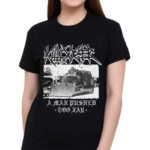 Killdozer Metal A Man Pushed Too Far Shirt