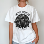 Iron Horses Television Shirt