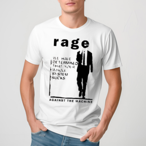 Rage Against The Machine We Have Determined Shirt