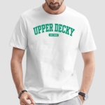 Upper Decky Est 2023 Shirt