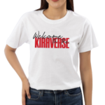 Welcome To The Kiraverse Shirt