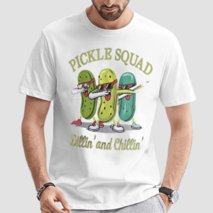 Pickle Squad Dillin’ And Chillin Shirt