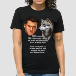 Mjf Is Cool He Says Cuss Words He’s Got Big Muscles He’s A Wolf Now Shirt