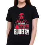 Think I’m Getting Tired Of Taking Bullets For You Devon Shirt