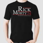 Rick Morty 24 You Son Of A Bitch I’m In Shirt