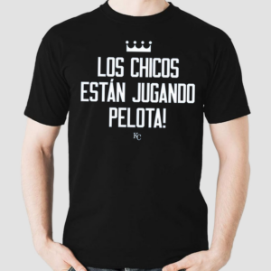 Los Chicos Estan Jugando Pelota Shirt