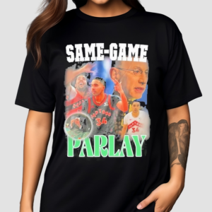 Dan Rapaport Same Game Parlay Shirt