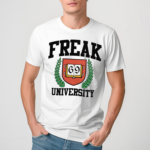 Freak University Tee Shirt