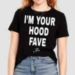 I’m Your Hood Fave Jay Critch Shirt