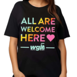 Pride Month All Are Welcome Here Shirt