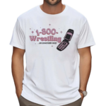 1 800 Wrestling One Powerbomb Away Shirt