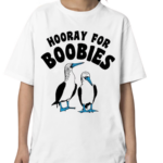 Hooray For Boobies 2024 Shirt