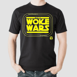 The Woke Wars Tatum Shirt