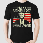 Make FatherS Day Great Again Dad Ltsp Shirt