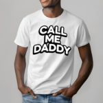 Andrew Tate Call Me Daddy Shirt