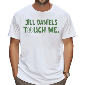 Aidan Kearney Wearing Jill Daniels Touched Me Shirt