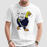 You Walk Like A Duck Bitch BTS Sticker 2 Pack Shirt