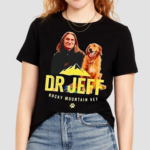 Dr Jeff Rocky Mountain Vet Shirt