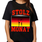 Stolz Monat Shirt