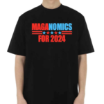 MAGAnomics For 2024 Shirt