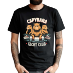 Capybara Yacht Club Funny Shirt