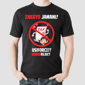 Zakayo Jamani Tax Usiforce Rrrrreject VintageShirt