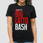 Big Latto Bash 2024 Shirt