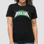 Philly Fresh Shirt