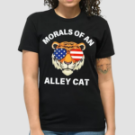 Morals of an Alley Cat Presidential Debate Shirt