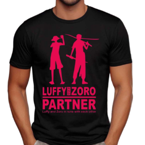Luffy And Zoro Partner Luffy And Zoro In Tune With Each Other Shirt