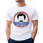 Ron Swanson In Ron We Trust Shirt