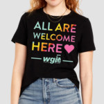 Pride Month All Are Welcome Here Shirt