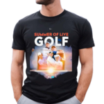 Summer Of Live Golf Watch Now On R&a Tv Shirt