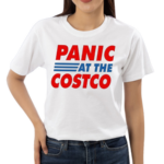 Panic At The Costco Shirt