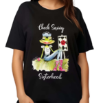 Check Savvy Sisterhood Shirt