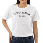 Juneteenth Est 1865 Shirt