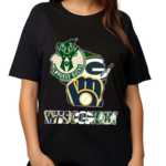 Wisconsin Sports Team Bucks Packers And Brewers Shirt