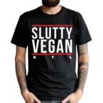 Slutty Vegan Run Slutty Shirt