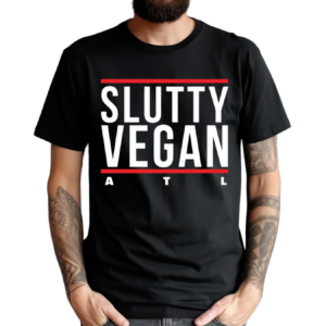 Slutty Vegan Run Slutty Shirt