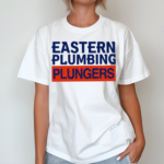 Eastern Plumbing Plungers Shirt